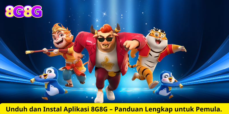 Unduh dan Instal Aplikasi 8G8G – Panduan Lengkap untuk Pemula
